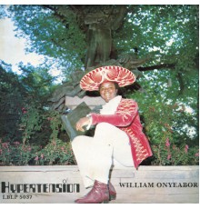 William Onyeabor - Hypertension