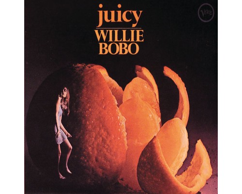 Willie Bobo - Juicy