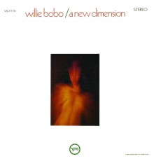 Willie Bobo - A New Dimension