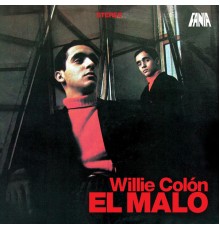 Willie Colon - El Malo