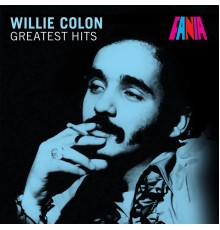 Willie Colon - Greatest Hits