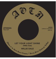 Willie Dale - Let Your Light Shine