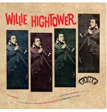 Willie Hightower - Willie Hightower