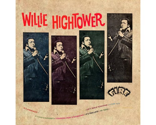 Willie Hightower - Willie Hightower