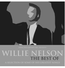 Willie Nelson - Willie Nelson - The Best Of