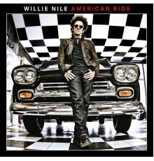 Willie Nile - American Ride