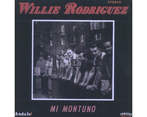 Willie Rodriguez - Mi Montuno