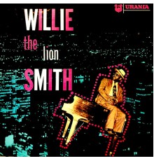 Willie "The Lion" Smith - Accent on Piano