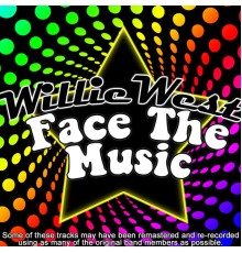 Willie West - Face The Music