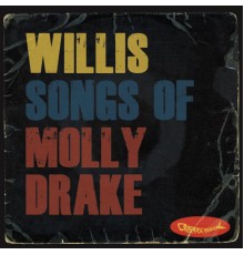 Willis - Songs of Molly Drake