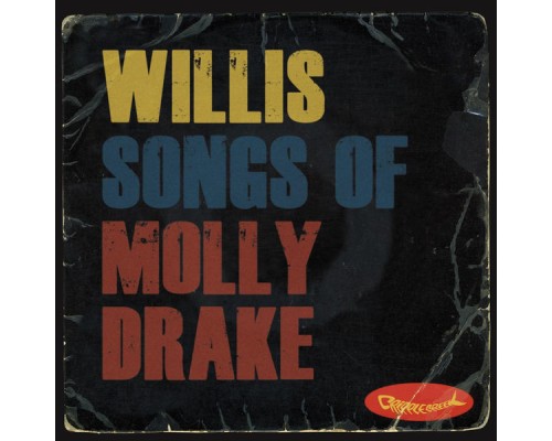 Willis - Songs of Molly Drake