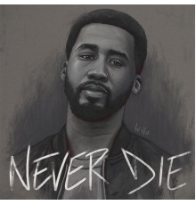 Willo - Never Die