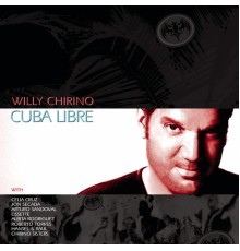 Willy Chirino - Cuba Libre