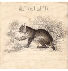 Willy Mason - Carry On