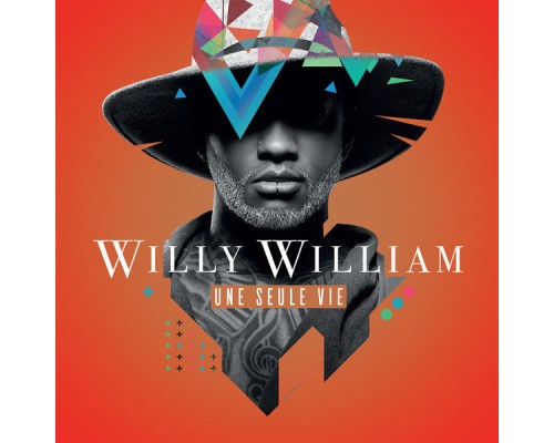 Willy William - Une seule vie