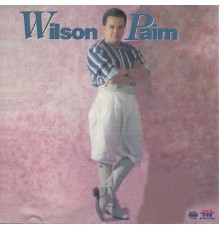 Wilson Paim - Wilsom Paim