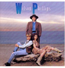 Wilson Phillips - Wilson Phillips