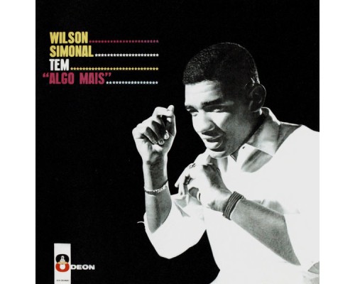 Wilson Simonal - Tem "Algo Mais"