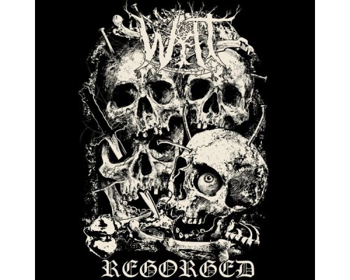 Wilt - Regorged