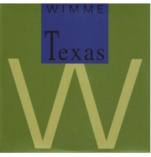 Wimme - Wimme Texas