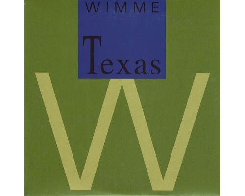 Wimme - Wimme Texas