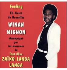 Winan Mignon & Zaïko Langa Langa - Feeling