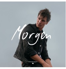 Wincent Weiss - Morgen