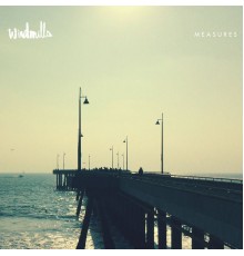 Windmills - Measures