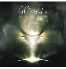 Winds - Reflections Of The I
