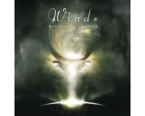 Winds - Reflections Of The I