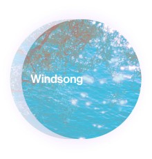 Windsong - Rolling Waters (Ocean)