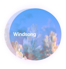 Windsong - Creation