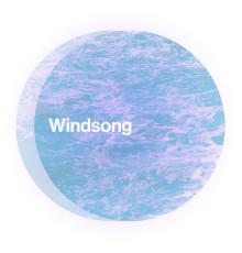 Windsong - The Swell (Ocean)