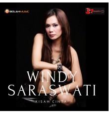 Windy Saraswati - Kisah Cinta