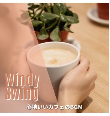 Windy Swing, Miyuki Watanabe - 心地いいカフェのbgm