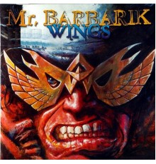 Wings - Mr, Barbarik