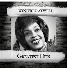 Winifred Atwell - Greatest Hits