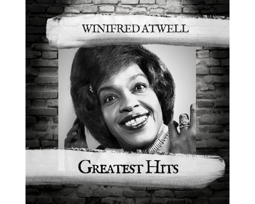 Winifred Atwell - Greatest Hits