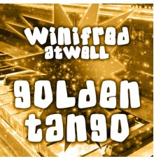 Winifred Atwell - Golden Tango