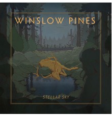 Winslow Pines - Stellar Sky