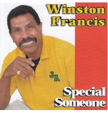 Winston Francis - Special Someone