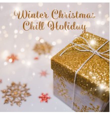 Winter Chill Night, nieznany, Marco Rinaldo - Winter Christmas Chill Holiday