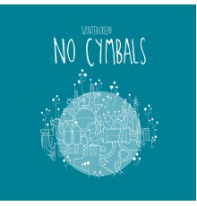 Wintergreen - No Cymbals