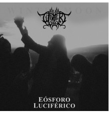 Wintermoon - Eósforo Luciférico