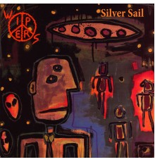 Wipers - Silver Sail