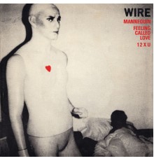 Wire - Mannequin