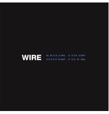 Wire - Mind Hive