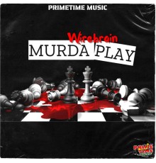 Wirebrain - Murda Play