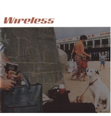 Wireless - Wireless