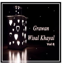 Wisal Khayal - Grawan, Vol. 08